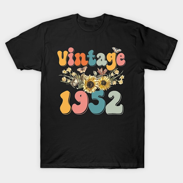 Vintage 1952 Sunflower Floral Retro Groovy 71st Birthday T-Shirt by Kens Shop